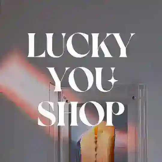 LUCKY YOU SHOP🤞🏼