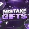 mistakeGifts