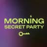 Morning Secret Party | Утренние безалкогольные вечеринки в Москве