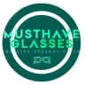 Musthave Glasses