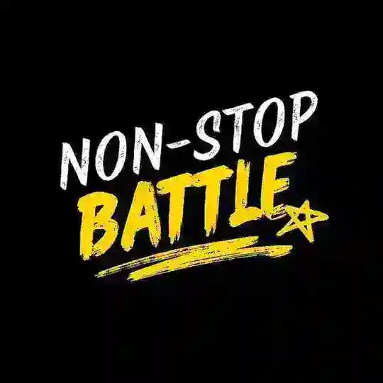 NON STOP BATTLE