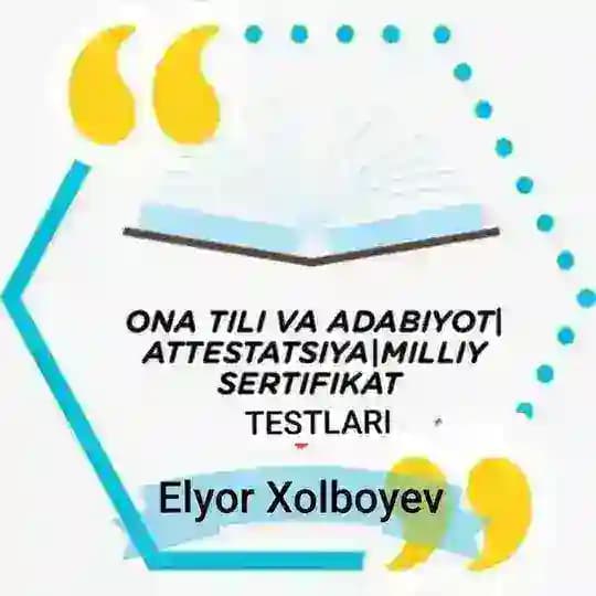 Ona tili va adabiyot (Milliy sertifikat) testlar 💡 Profile