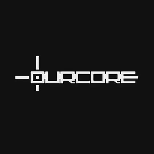OURCORE