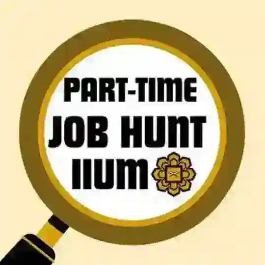 Part-Time Job Hunt IIUM