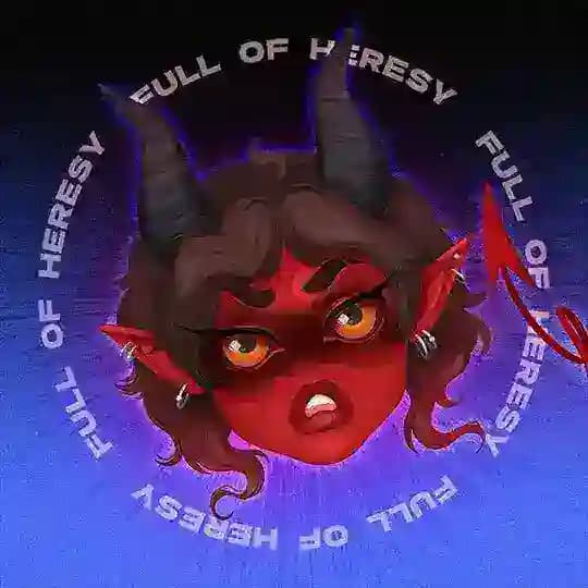 full of heresy