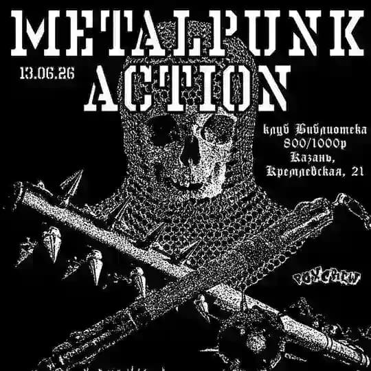 Metalpunk Action /13.06.26/ PoxCrew