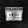Reincarnation