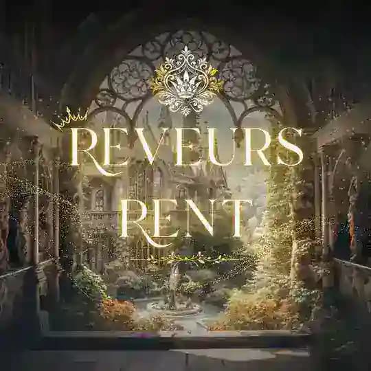 REVEURS RENT — OPEN!!