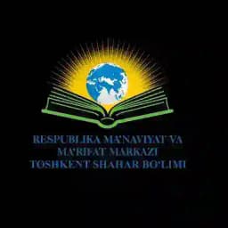 Toshkent shahar Ma’naviyat bo‘limi Profile