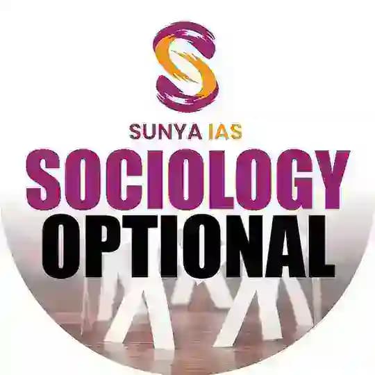 Sunya IAS - Sociology