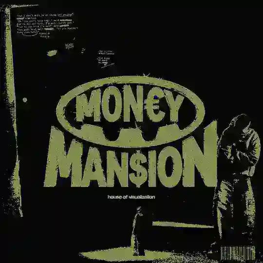 MON€Y MAN$ION