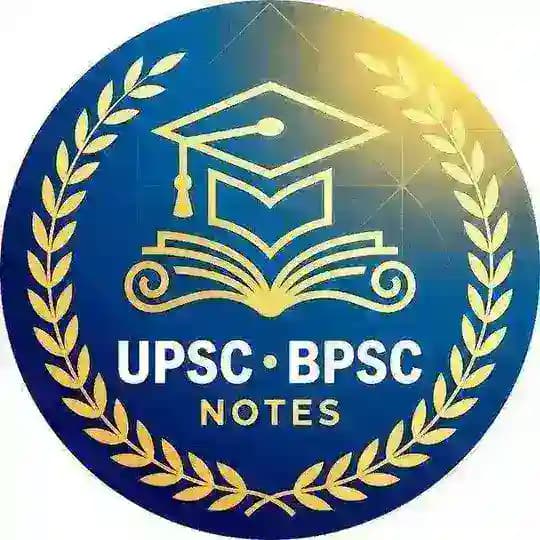 UPSC BPSC Notes (Official)