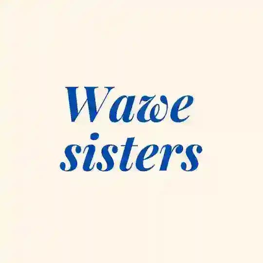 Wave sisters 🌊