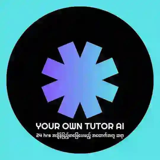 Your Own Tutor AI Myanmar