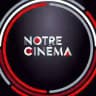🎬 NOTRE CINÉMA 🇫🇷