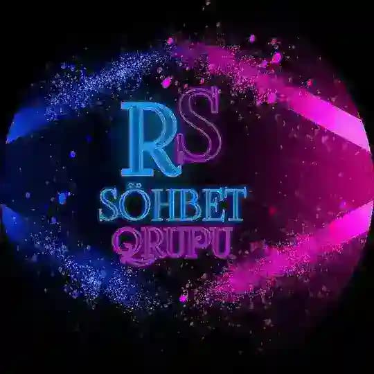 🇦🇿RS SÖHBET GROUP🇹🇷 Profile