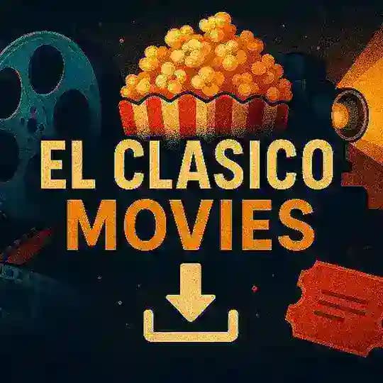 𝗘𝗟 𝗖𝗟𝗔𝗦𝗜𝗖𝗢 𝗠𝗢𝗩𝗜𝗘𝗦 🔥(UPDATED)🔥 Profile