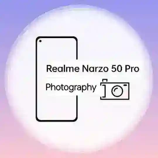 Narzo 50 Pro 5G | Photography Profile