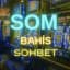 𝐒𝐎𝐌 𝐁𝐀𝐇𝐈̇𝐒 𝐒𝐎𝐇𝐁𝐄𝐓