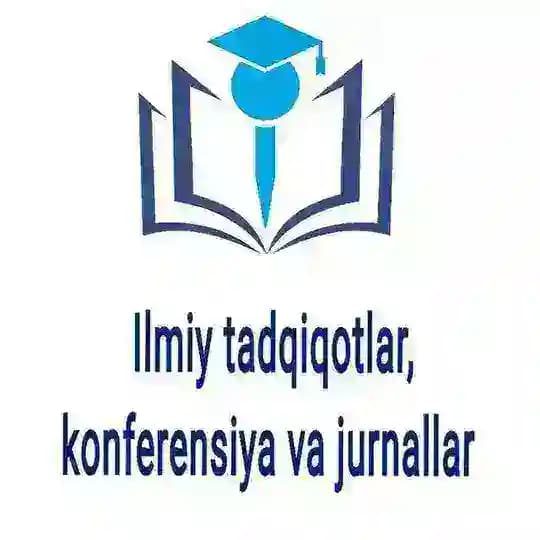 Ilmiy tadqiqotlar kanferensiya va jurnallar Profile