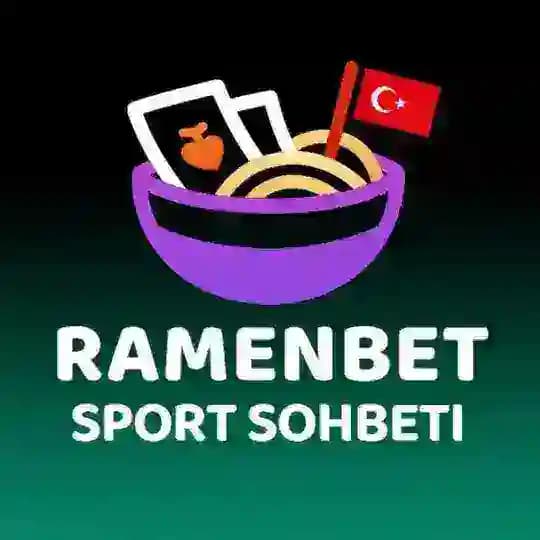 RAMENBET SPORT SOHBETI🇹🇷 Profile