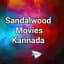 SANDALWOOD MOVIES KANNADA