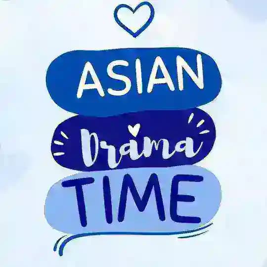 ASIAN DRAMA TIME
