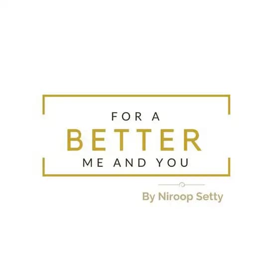 For A Better Me And You