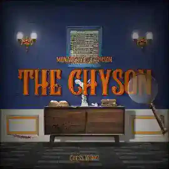 The Mystery, Monarchy Of Crimson: Chyson Familia.