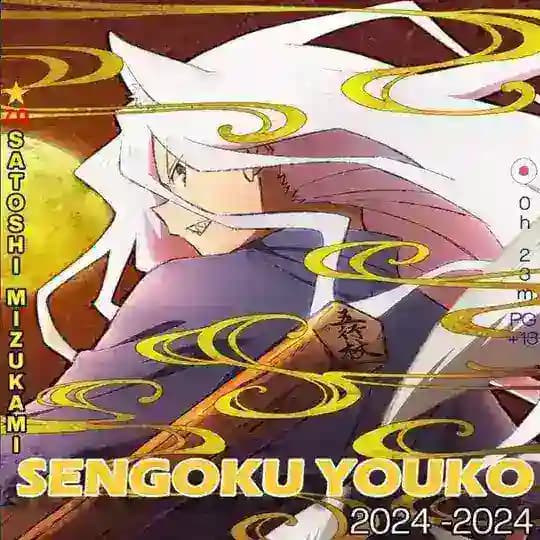 Sengoku Youko Sub Dub Dual Anime Series • Sengoku Youko Indo ITA Hindi Spanish French Portugal Russian Arabic Tamil