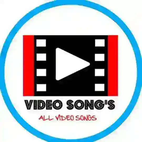🎞 VIDEO HD SONG'S 📽