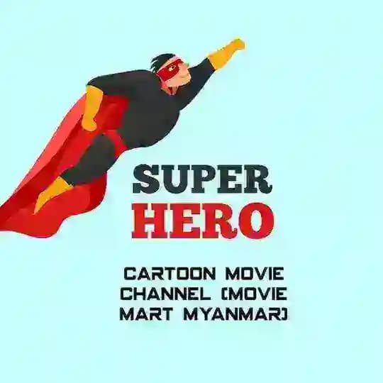 Cartoon and Anime (Movie Mart Myanmar)