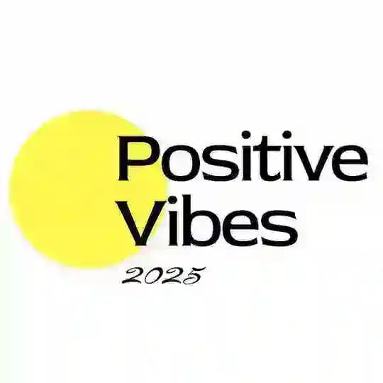 Positive vibes