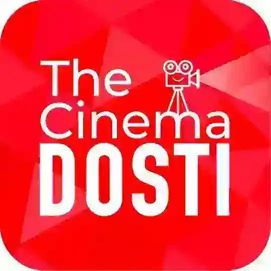 The Cinema Dosti