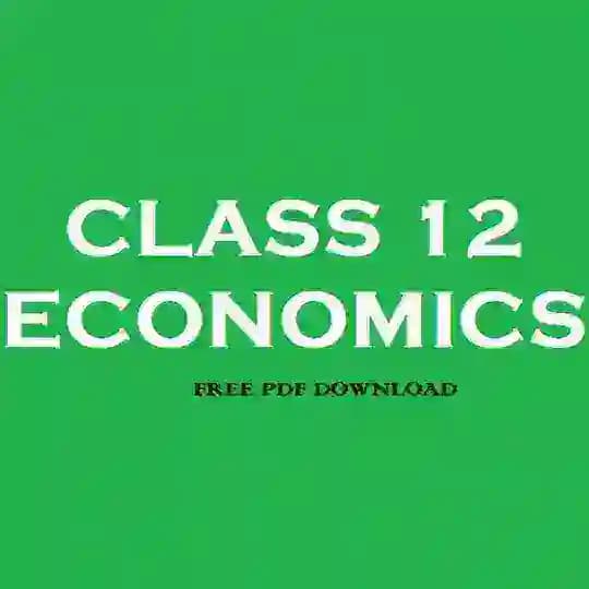 Class 12th Economics Notes