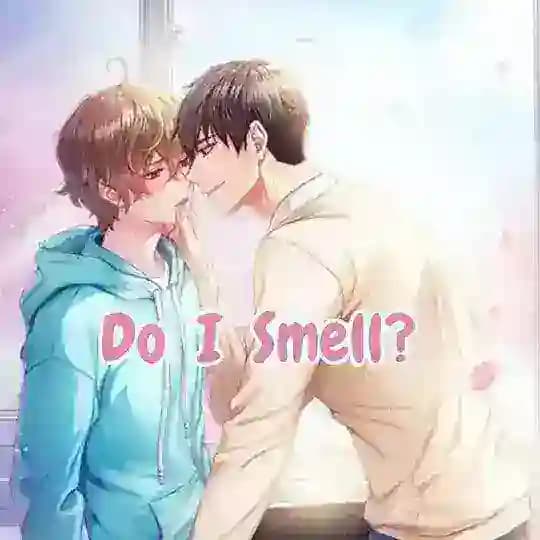 Do I Smell? {Forever Midnight Empire} {Complete}