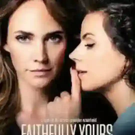 Faithfully Yours 2022 Movie 💯