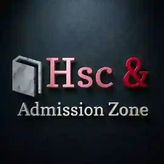 HSC & ADMISSION ZONE