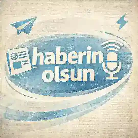 HABERİNOLSUN