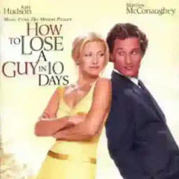 How to Lose a Guy in 10 Days 2003 Movie 💯 Profile