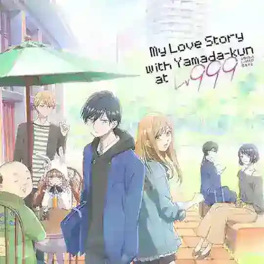 My Love Story with Yamada-kun at Lv999.