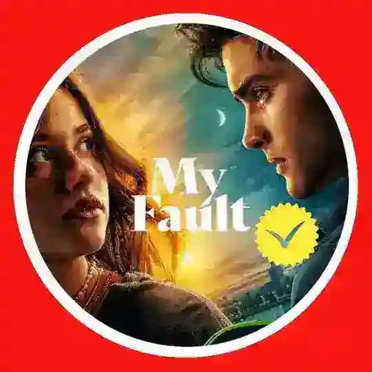 My Fault Movie - HD ⚡
