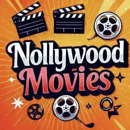 NOLLYWOOD MOVIES
