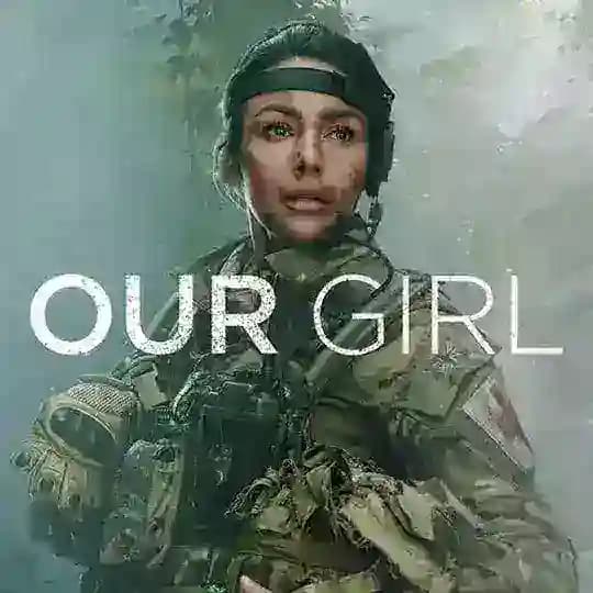 Our Girl Webseries (Season 1 - 5)