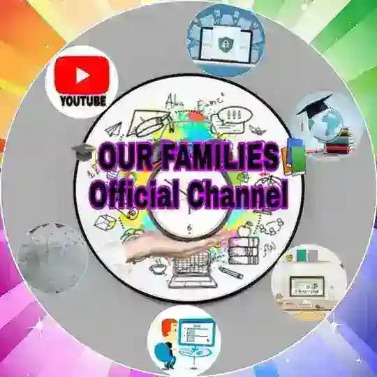 🎓OUR FAMILIES📚 Official Channel Profile