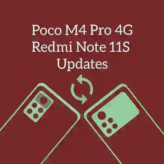 Poco M4 Pro / Redmi Note 11s | Updates
