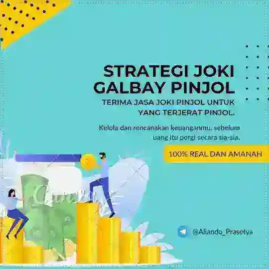 STRATEGI JOKI GALBAY PINJOL