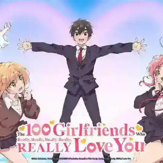 The 100 Girlfriends who really really Love You Mm sub Profile