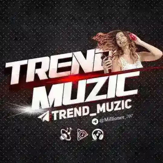 𖤓 TREND MUZIC 𖤓