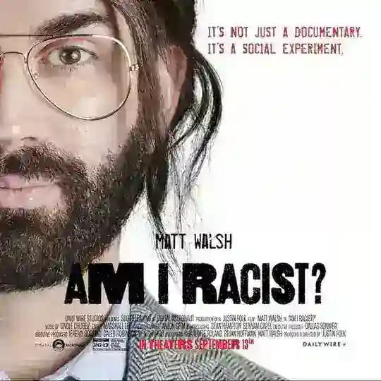 Am I Racist?